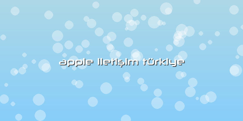 Apple Iletişim Türkiye