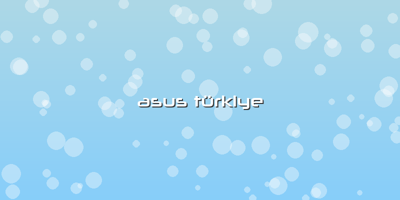 Asus Türkiye