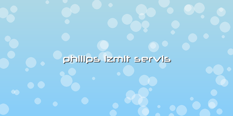 Philips Izmit Servis