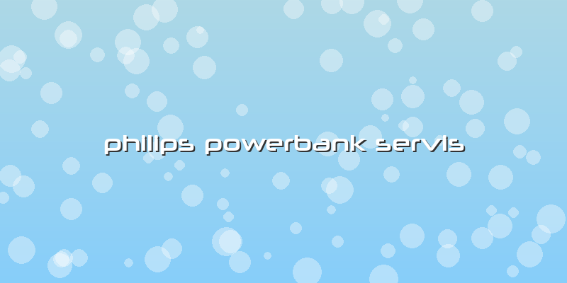Philips Powerbank Servis