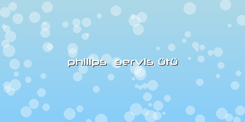 Philips  Servis ütü