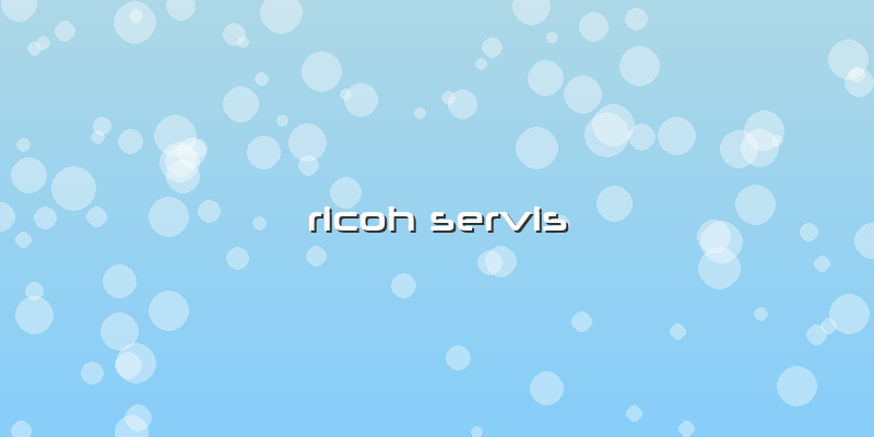 Ricoh Servis