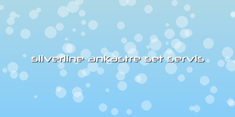 Silverline Ankastre Set Servis